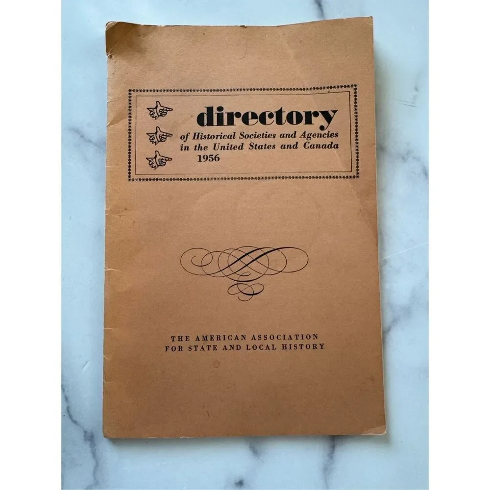 Directory of agencies and Historical Societies United States Canada 1956 vintage